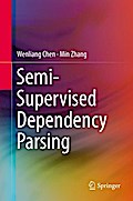 Semi-Supervised Dependency Parsing
