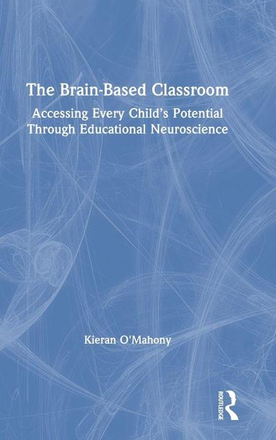The Brain-Based Classroom