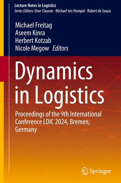 Dynamics in Logistics