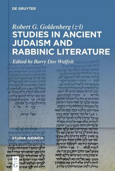 Studies in Ancient Judaism and Rabbinic Literature