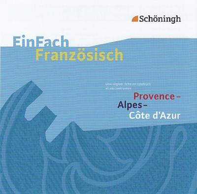 EinFach Französisch Unterrichtsmodelle: Provence - Alpes - Côte d’Azur - Audio-CD