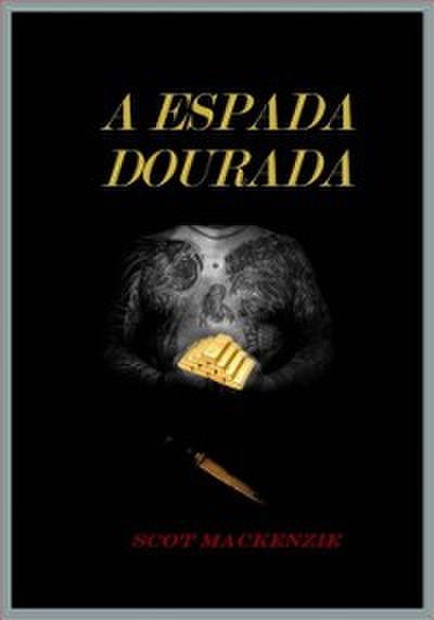 A Espada Dourada