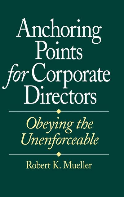 Anchoring Points for Corporate Directors