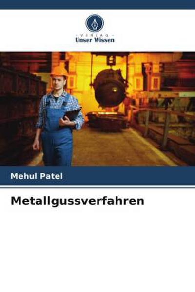 Metallgussverfahren