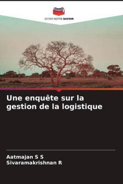 Une enquête sur la gestion de la logistique