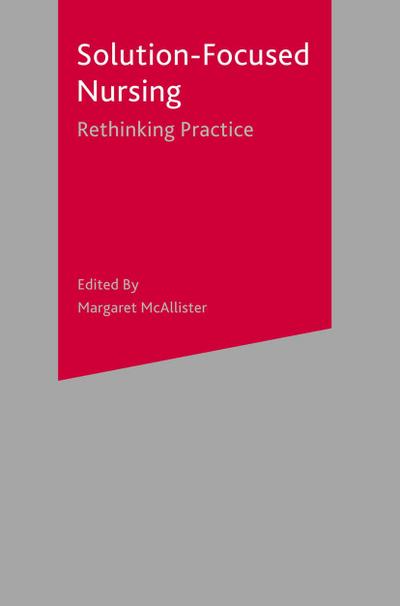 Solution-Focused Nursing