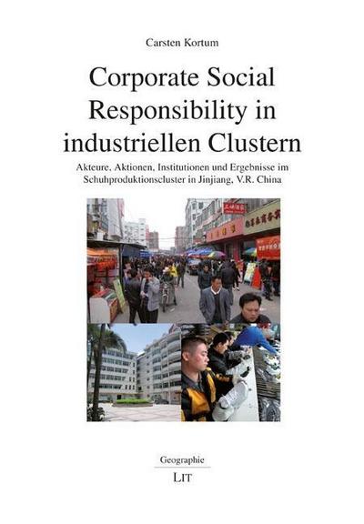 Corporate Social Responsibility in industriellen Clustern