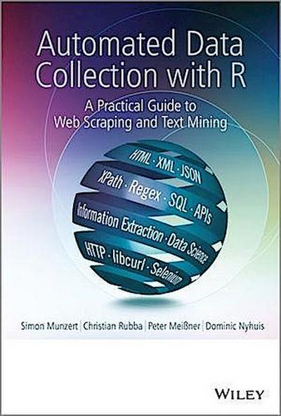 Automated Data Collection with R