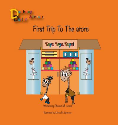 Daphney Dollar’s First Trip to the Store