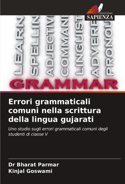 Errori grammaticali comuni nella scrittura della lingua gujarati