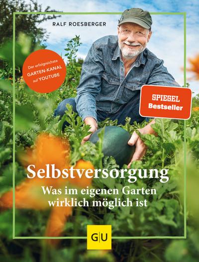 Selbstversorgung: Was im eigenen Garten wirklich möglich ist