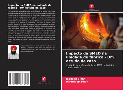 Impacto da SMED na unidade de fabrico - Um estudo de caso