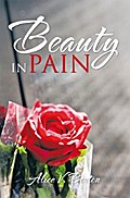 Beauty in Pain