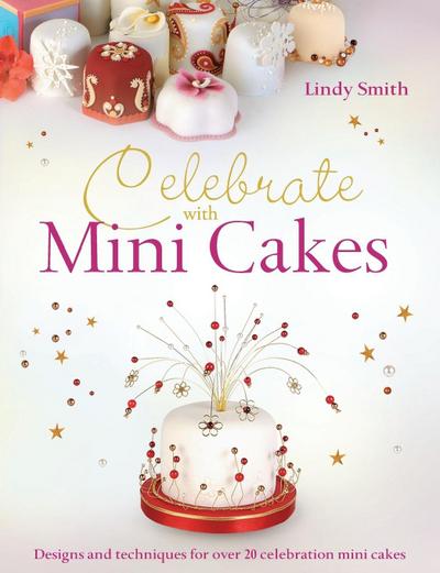 Celebrate with Minicakes