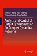 Analysis and Control of Output Synchronization for