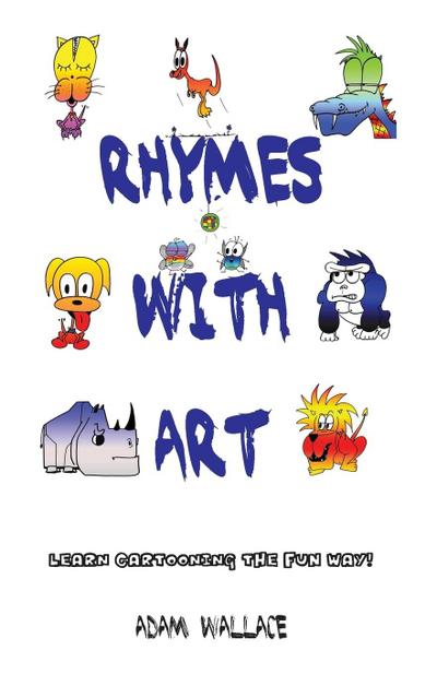 Wallace, A: RHYMES W/ART - LEARN CARTOONIN