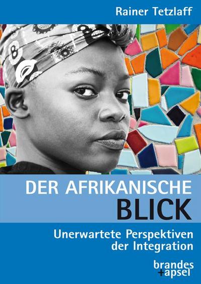 Der afrikanische Blick