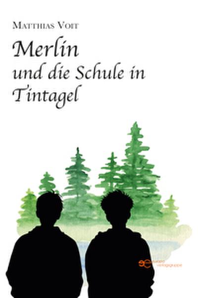 MERLIN UND DIE SCHULE IN TINTAGEL