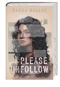 Please unfollow