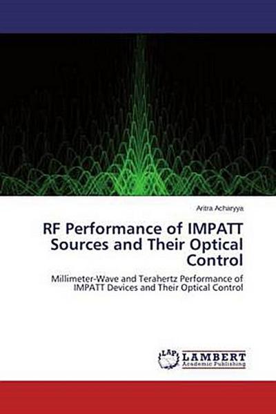 RF Performance of IMPATT Sources and Their Optical Control