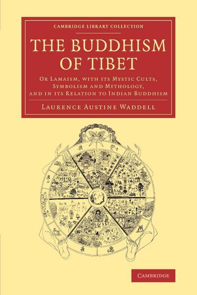 The Buddhism of Tibet