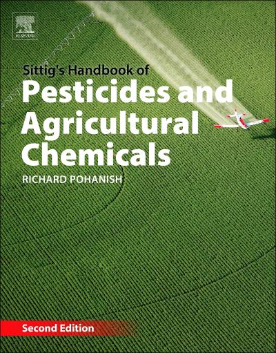 Sittig’s Handbook of Pesticides and Agricultural Chemicals