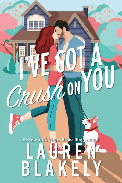 I’ve Got a Crush on You