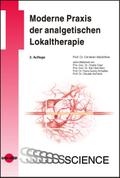 Moderne Praxis der analgetischen Lokaltherapie