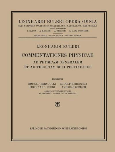 Commentationes Physicae Ad Physicam Generalem et ad Theoriam Soni Pertinentes