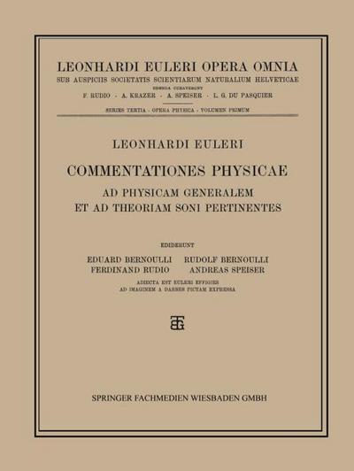 Commentationes Physicae Ad Physicam Generalem et ad Theoriam Soni Pertinentes