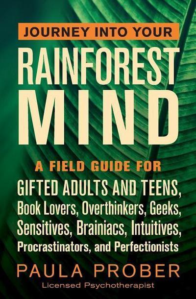 Journey Into Your Rainforest Mind