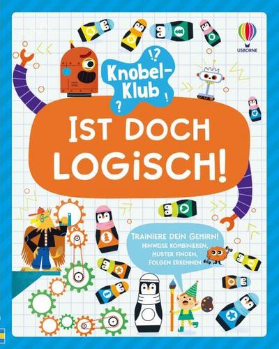 Knobel-Klub: Ist doch logisch!