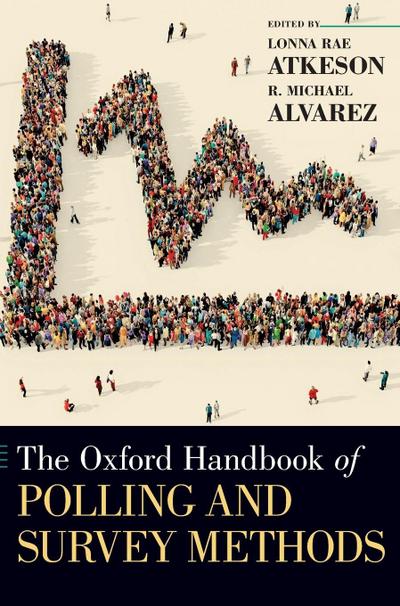 Oxford Handbook of Polling and Survey Methods