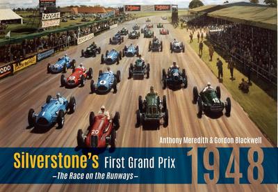 Silverstone’s First Grand Prix