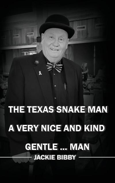 The Texas Snake Man