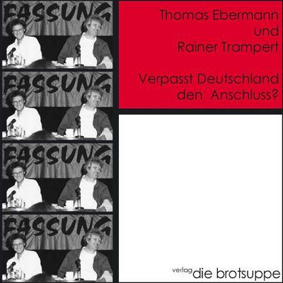 Verpasst Deutschland den Anschluss?, 1 Audio-CD