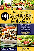 The Complete Alkaline Diet Cookbooks for Beginners