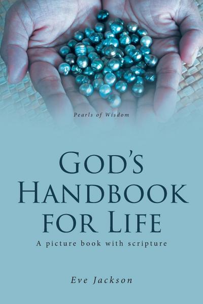 God’s Handbook for Life