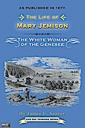 The Life of Mary Jemison