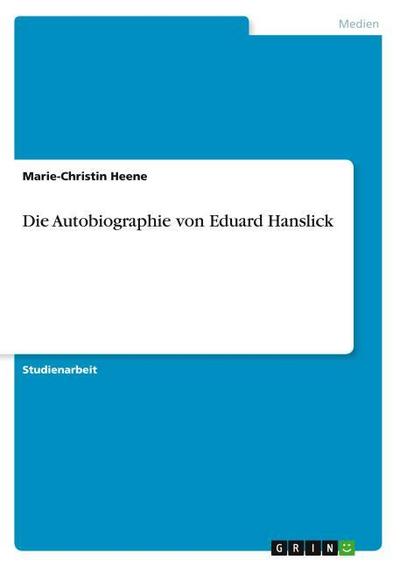 Die Autobiographie von Eduard Hanslick