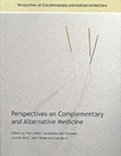 Perspectives on Complementary and Alternative Medicine