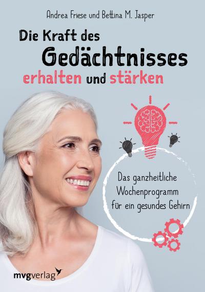 Die Kraft des Gedächtnisses erhalten und stärken