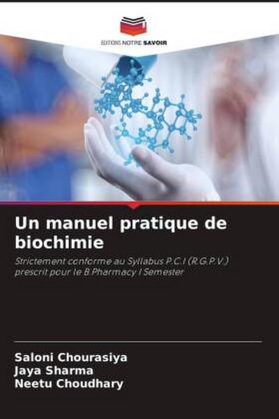 Un manuel pratique de biochimie