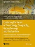 Exploring the Nexus of Geoecology, Geography, Geoarcheology and Geotourism: Advances and Applications for Sustainable Development in Environmental Sciences and Agroforestry Research