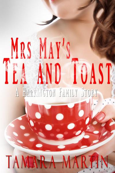 Mrs May’s Tea and Toast