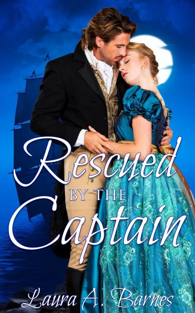 Rescued By the Captain (Romancing the Spies, #1)