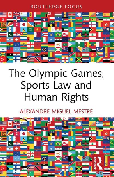 The Olympic Games, Sports Law and Human Rights