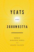 Yeats and Afterwords