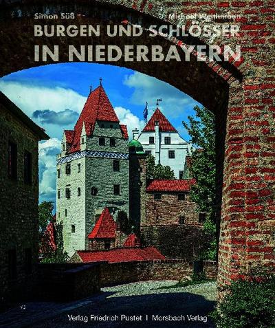 Burgen und Schlösser in Niederbayern