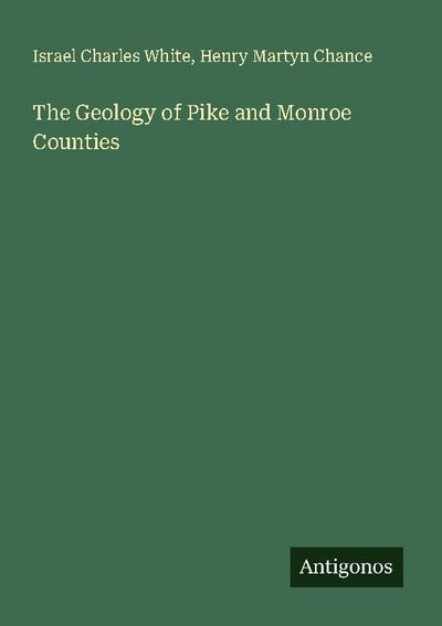 The Geology of Pike and Monroe Counties